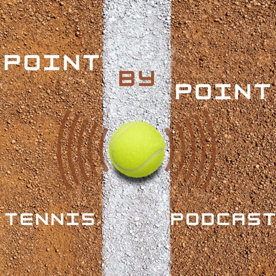 Point by Point Tennis Podcast