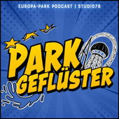 Parkgeflüster - Backstage im Europa-Park