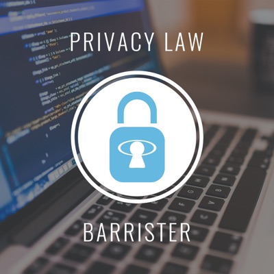privacy law barrister » podcast