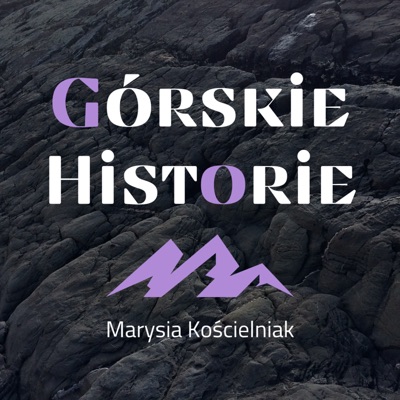 Górskie Historie Górskie Historie