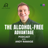 Alcohol-Free Advantage Podcast with Andy Ramage - Andy Ramage