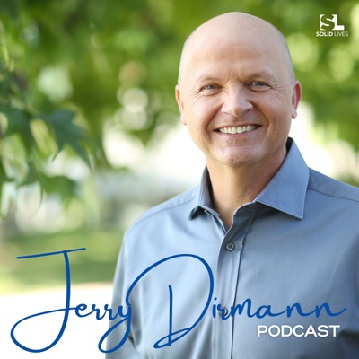 The Jerry Dirmann Podcast