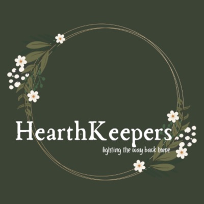 HearthKeepers Podcast HearthKeepers Podcast