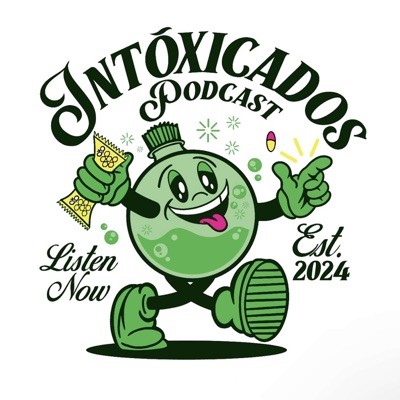 Intoxicados Podcast:Intoxicados Podcast