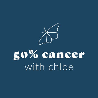 Fifty Percent Cancer with Chloe