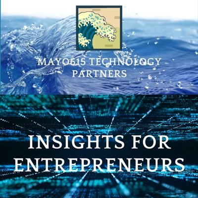 Mayo615's Insights for Entrepreneurs