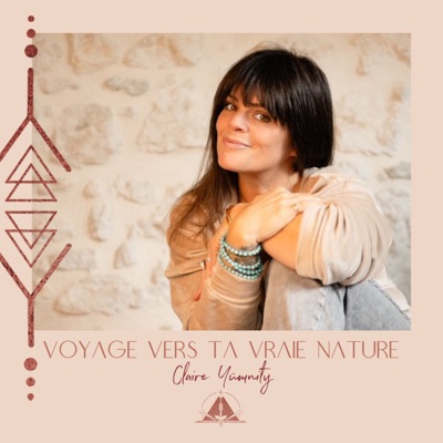 Voyage vers ta vraie nature Voyage vers ta vraie nature