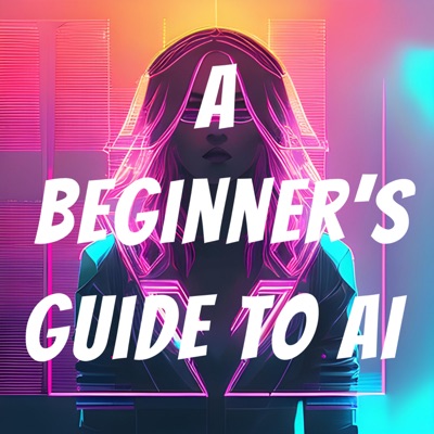 A Beginner's Guide to AI A Beginner's Guide to AI