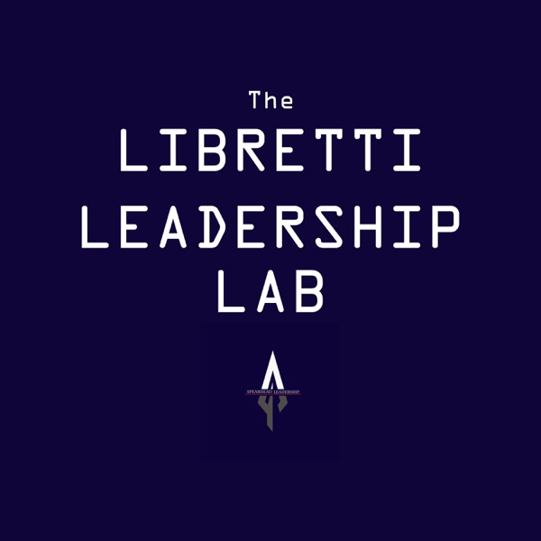 The Libretti Leadership Lab