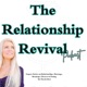 Relationship Revival Podcast: Expert Advice on Relationships, Marriage, Dating
