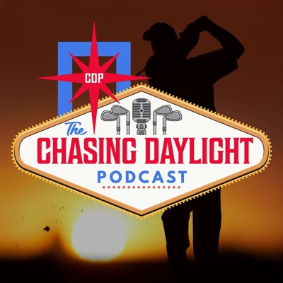 The Chasing Daylight Podcast The Chasing Daylight Podcast