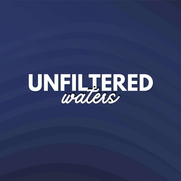 Unfiltered Waters Image