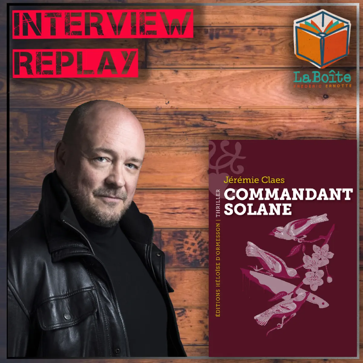 Apple Podcast：《LaBoîte de Frédéric Ernotte》〈Commandant Solane de Jérémie C⋯〉