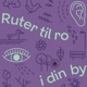 Ruter til ro i din by