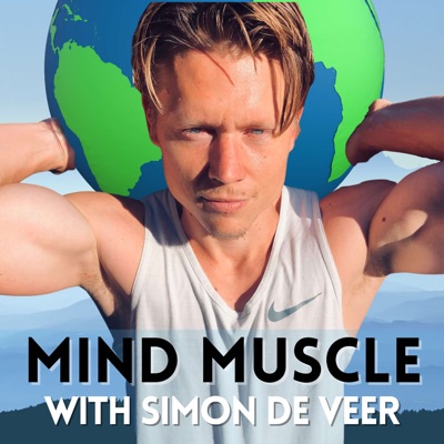 Mind Muscle with Simon de Veer