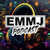 The EMMJ Podcast - EMMJ DJs