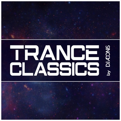 Trance Classics by DJ Adonis Trance Classics by DJ Adonis