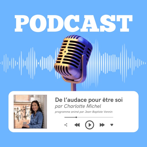 De l'audace pour être soi