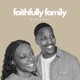 Faithfully Family Podcast | Gloria og Enock Nshuti