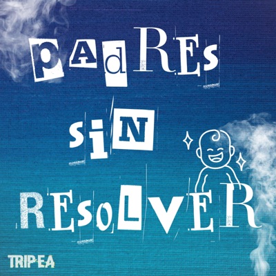 Padres sin Resolver Padres sin Resolver