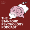 Stanford Psychology Podcast - Stanford Psychology
