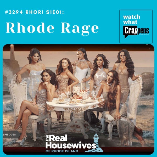 #3294 RHORI S1E01: Rhode Rage