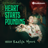 Heart Starts Pounding: Horrors, Hauntings and Mysteries - Heart Starts Pounding