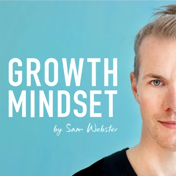 Growth Mindset Podcast