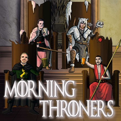 Morning Throners Podcast
