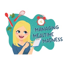 Managing Mealtime Madness