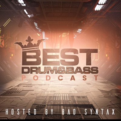 Best Drum and Bass Podcast – Hosted by Bad Syntax & Stonx | Neurofunk + DNB Weekly Best Drum and Bass Podcast – Hosted by Bad Syntax & Stonx | Neurofunk + DNB Weekly