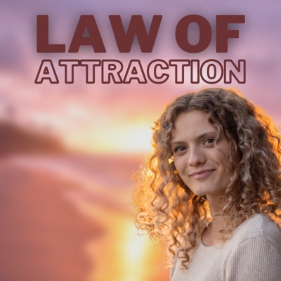 Law of Attraction: LOA, Positive Affirmations, Manifestation, Mindset, Mantra