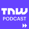 TNW Podcast - TNW