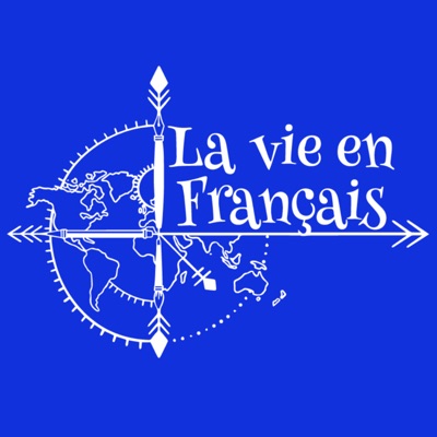 La vie en français │ Podcasts La vie en français │ Podcasts