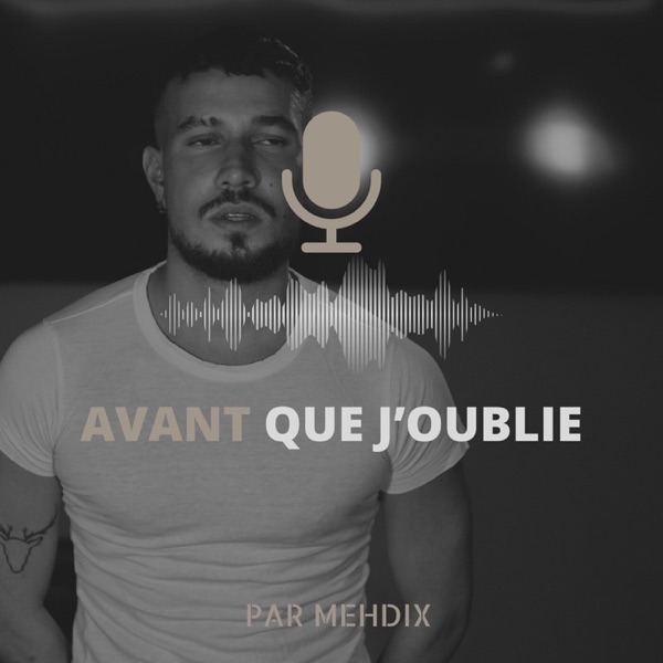 Avant que j'oublie