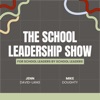 Logo of the podcast The School Leadership Show