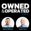 Owned and Operated - A Plumbing, Electrical, and HVAC Growth Podcast - John Wilson