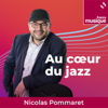 Au coeur du Jazz - France Musique