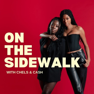 On The Sidewalk with Chels & Cash