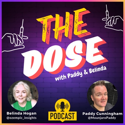 The Dose with Paddy and Belinda