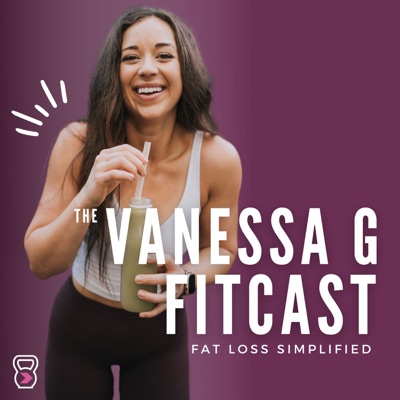 Vanessa G Fitcast Vanessa G Fitcast