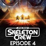 Star Wars: Skeleton Crew Ep 4 Review: Coming Of Age, Clone Wars, Life Lessons And Neel’s Character - “Can’t Say I Remember No At Attin” With Maff