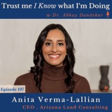 Anita Verma-Lallian...on real estate and making movies