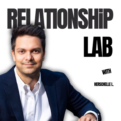 Relationship Lab:Herschelle L