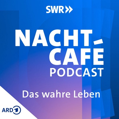 Das wahre Leben – Der NACHTCAFÉ Podcast:Michael Steinbrecher