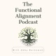 The Functional Alignment Podcast 
