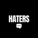 HATERS