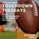 Touchdown Tuesdays