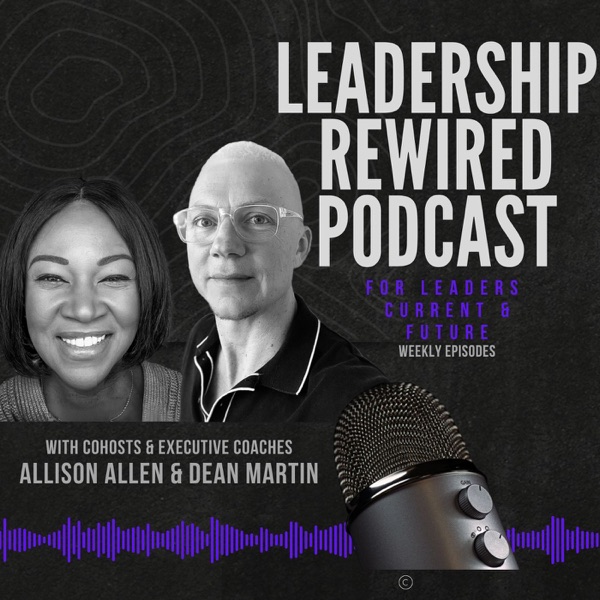 Leadership Rewired Podcast