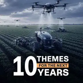 Agriculture: Robots, Drones and the Future of Food | The Decade Ahead artwork